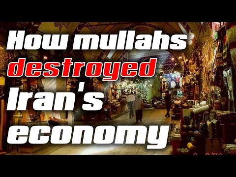 How the mullahs destroyed Iran&#039;s economy