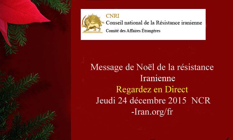 Message de Noël de la résistance Iranien : Regardez en direct Jeudi 24 décembre