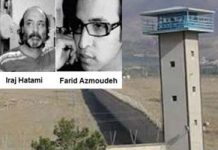 Deux prisonniers politiques iraniens en grève de la faim dans un état critique Deux prisonniers politiques iraniens en grève de la faim dans un état critique