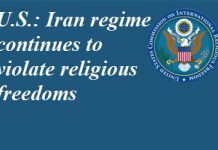 Etats-Unis : le régime iranien continue de violer les libertés religieuses Etats-Unis : le régime iranien continue de violer les libertés religieuses