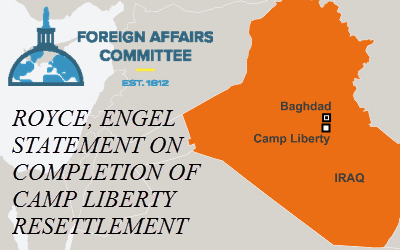 Iran - communique de Royce et Engel sur le succes de la reinstallation du camp liberty