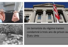 Un terroriste du régime iranien condamné à trois ans de prison aux États-Unis Un terroriste du régime iranien condamné à trois ans de prison aux États-Unis