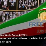 Sommet mondial de l’Iran libre 2021 : l’alternative démocratique sur la marche vers la victoire