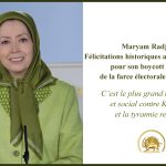Maryam Radjavi : félicitations historiques au peuple iranien pour son boycott national de la farce électorale des mollahs