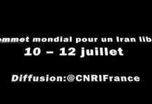 Sommet mondial pour un Iran libre, 10 – 12 juillet (vidéo)