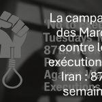 La campagne des Mardis contre les exécutions en Iran : un mouvement qui ne sera pas réduit au silence
